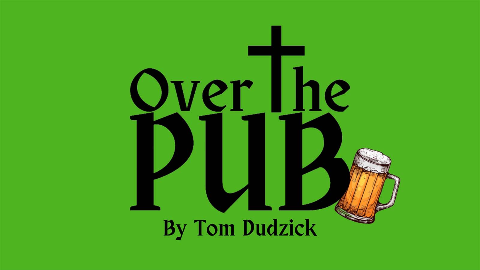 Over the Pub